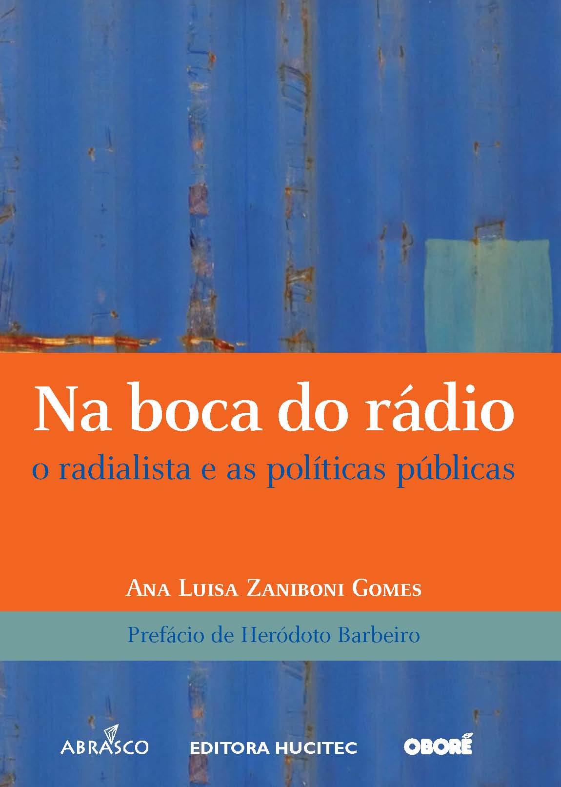 Foto: Na Boca do Rádio: o radialista e as políticas públicas 
