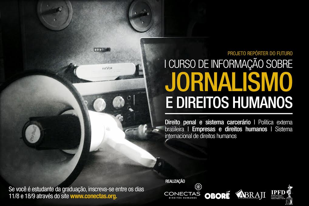 Foto: Seleção para I Curso de Informação sobre Jornalismo e Direitos Humanos acontece neste sábado (20)