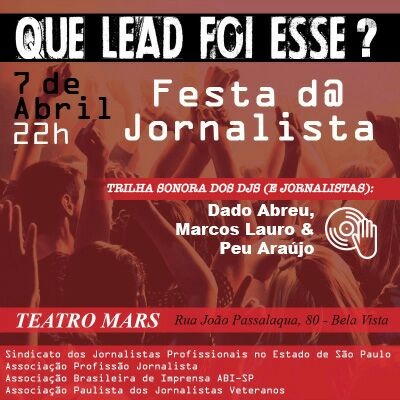 Foto: Sindicato dos Jornalistas promove a festa 
